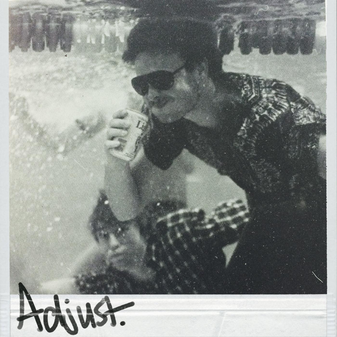 Adjust