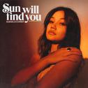 Sun Will Find You专辑