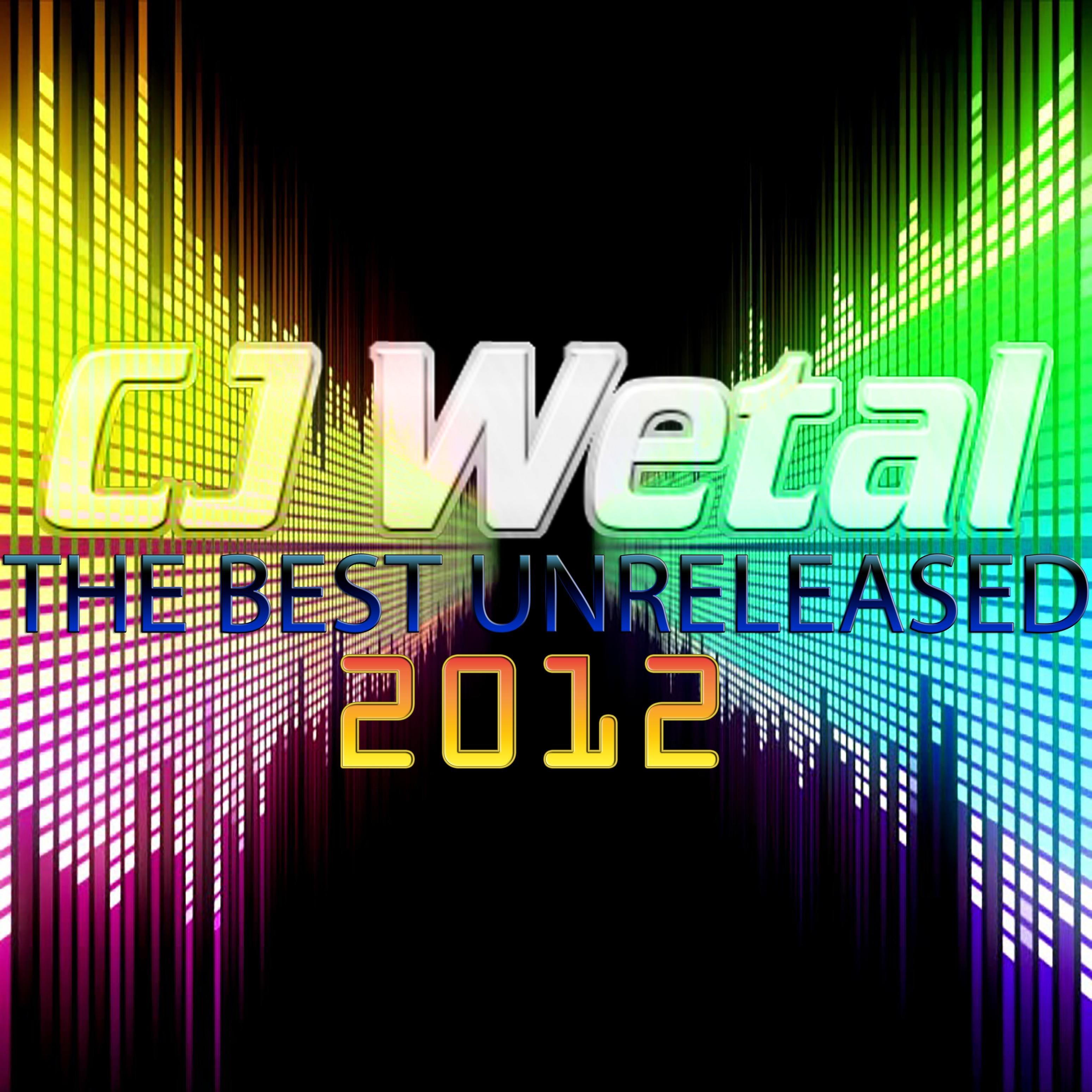 The Best Unreleased 2012