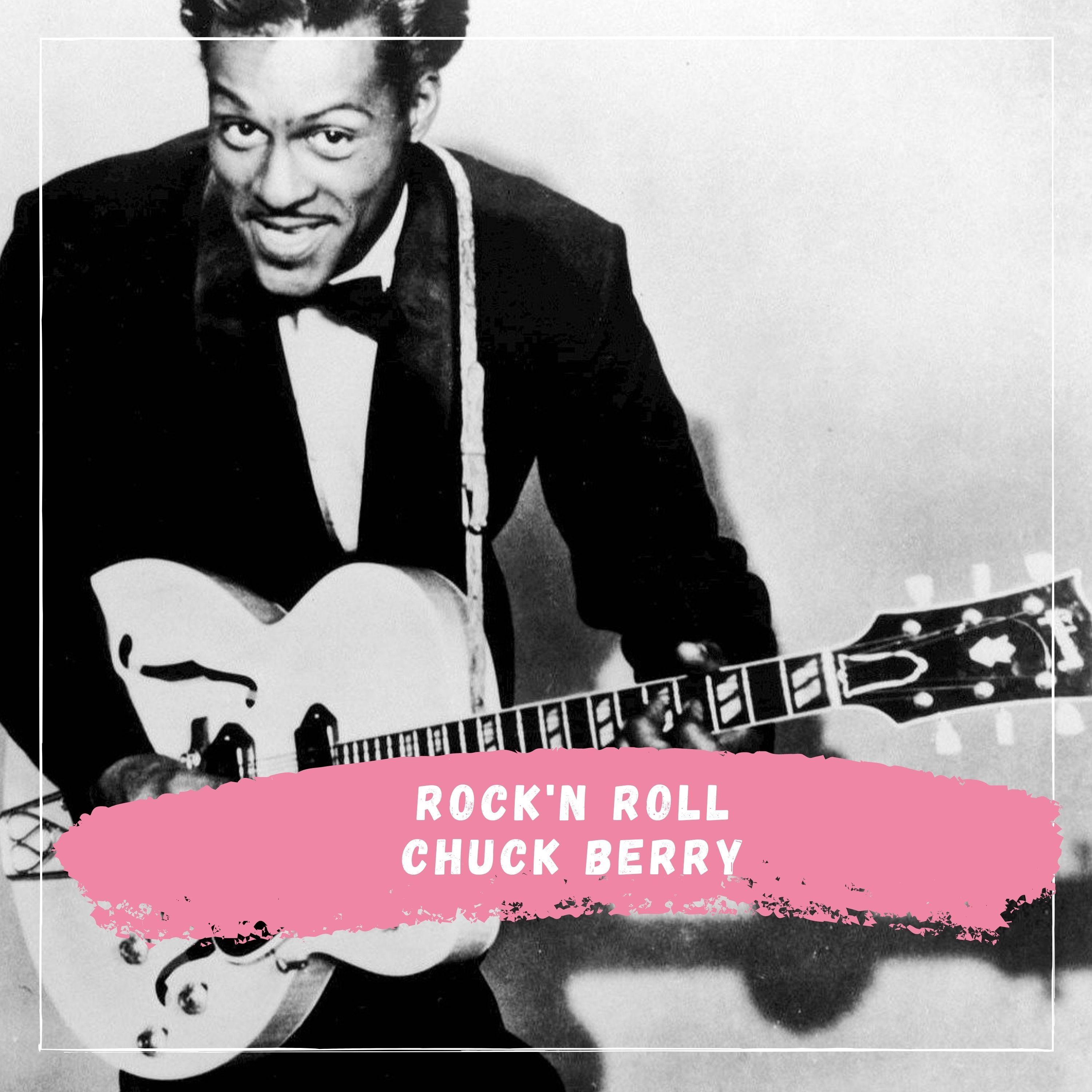 Chuck Berry - Rock'n Roll