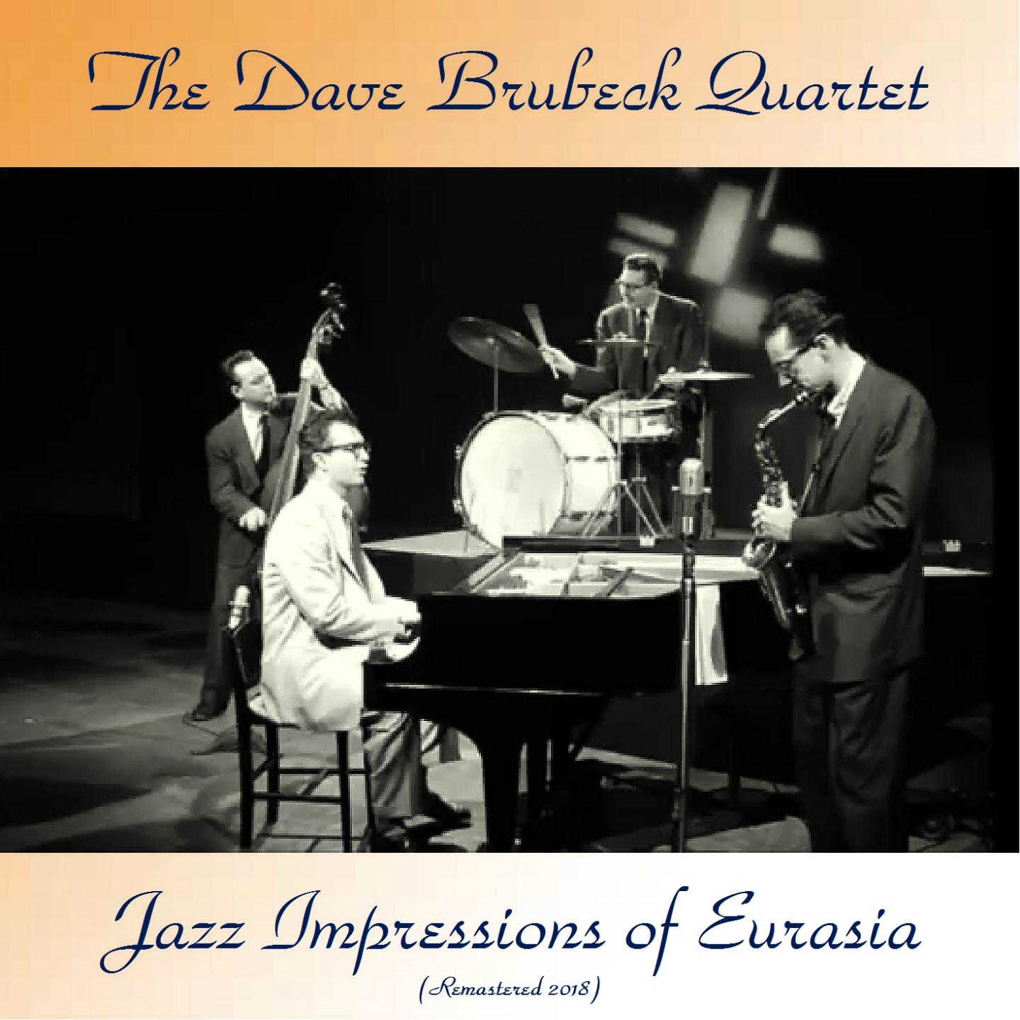 Jazz Impressions of Eurasia (Remastered 2018)