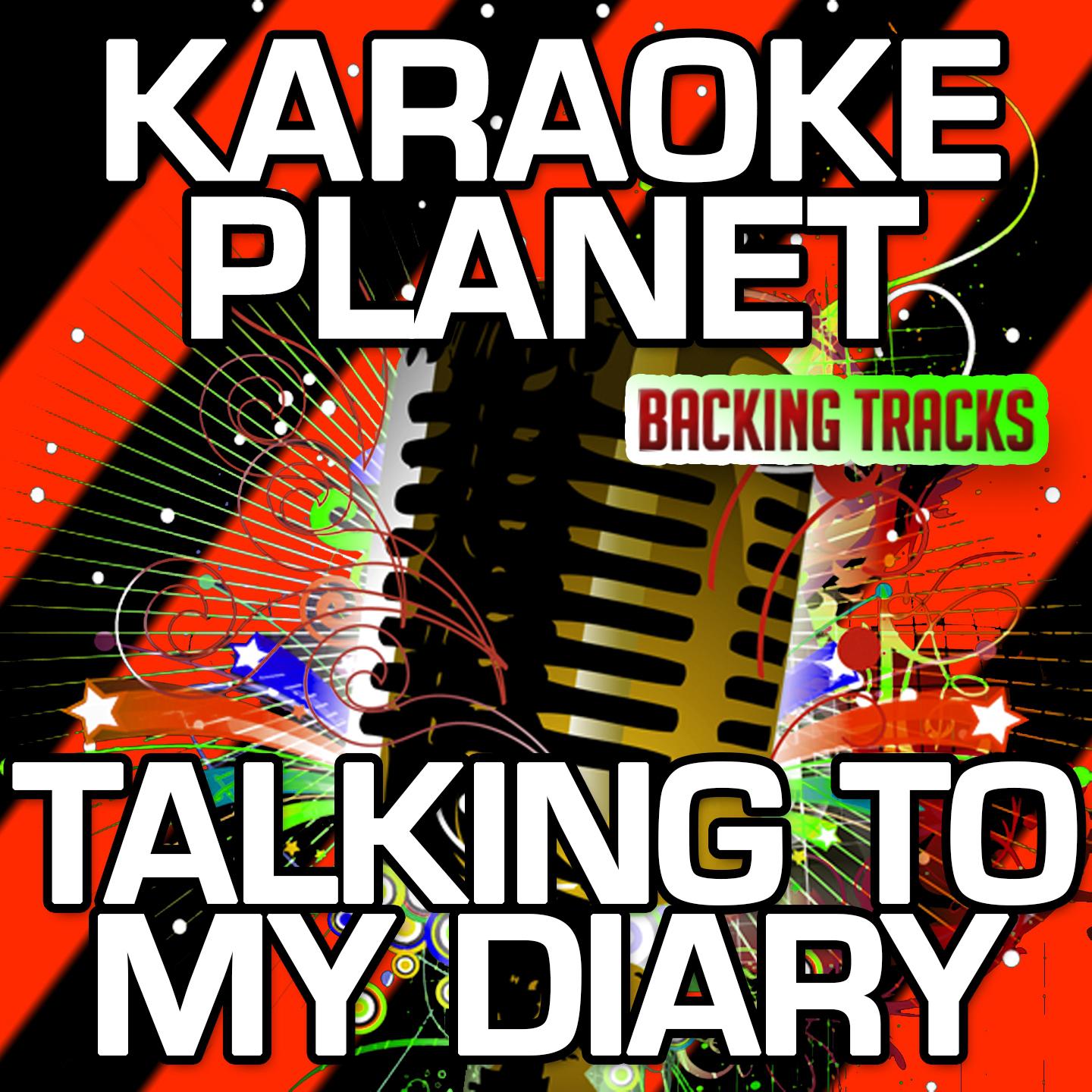 A-Type Player - Talking to My Diary (Karaoke Version) (Originally Performed By Dr. Dre)