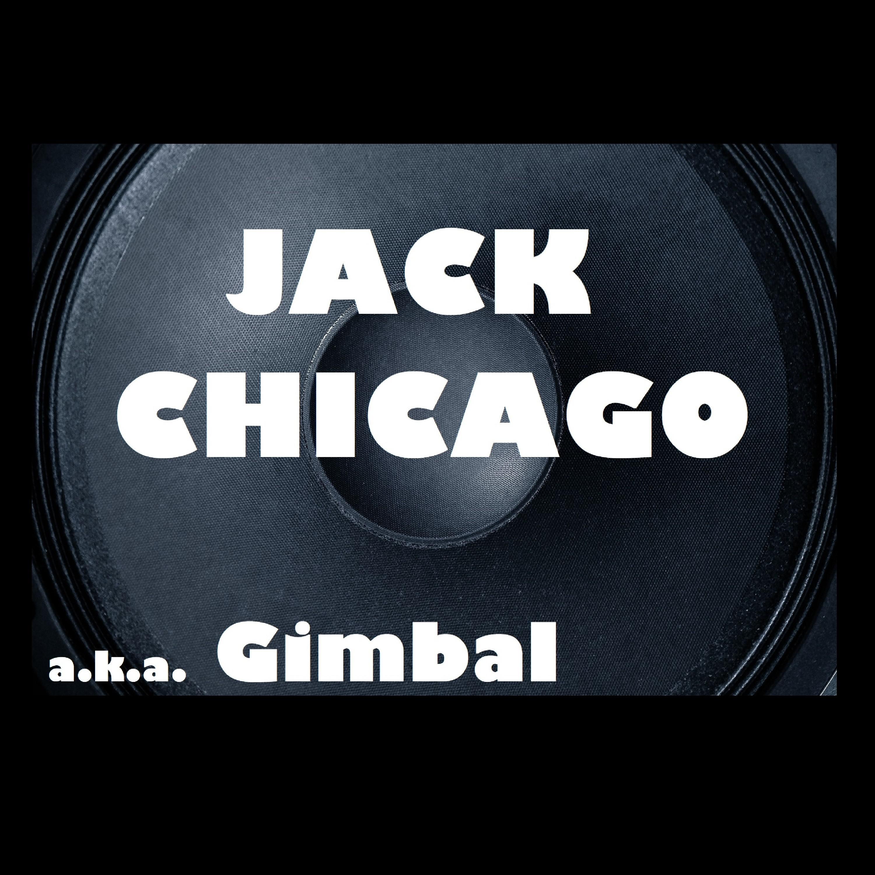 Gimbal - Jack Chicago