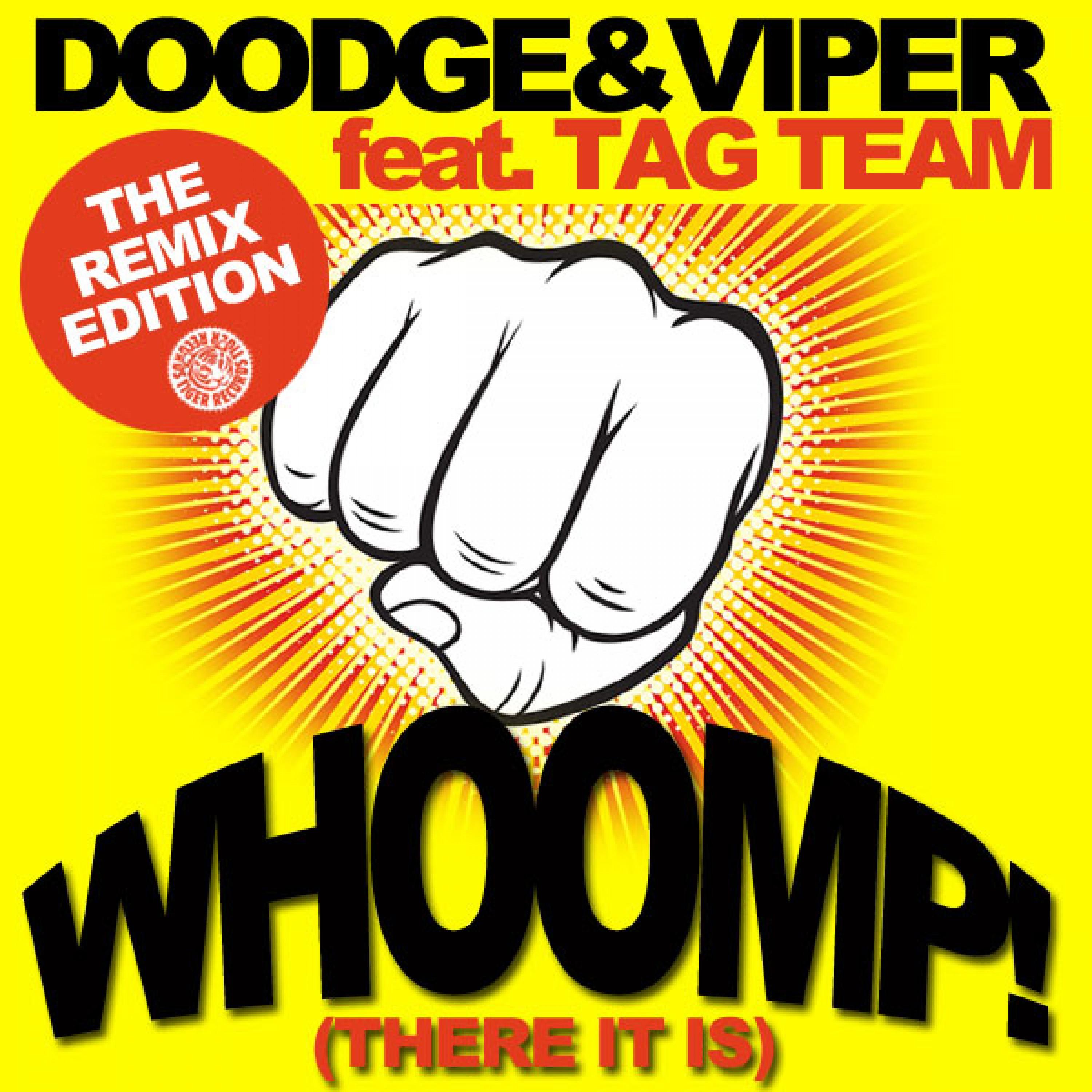 Whoomp! (There It Is) [The Remixes]