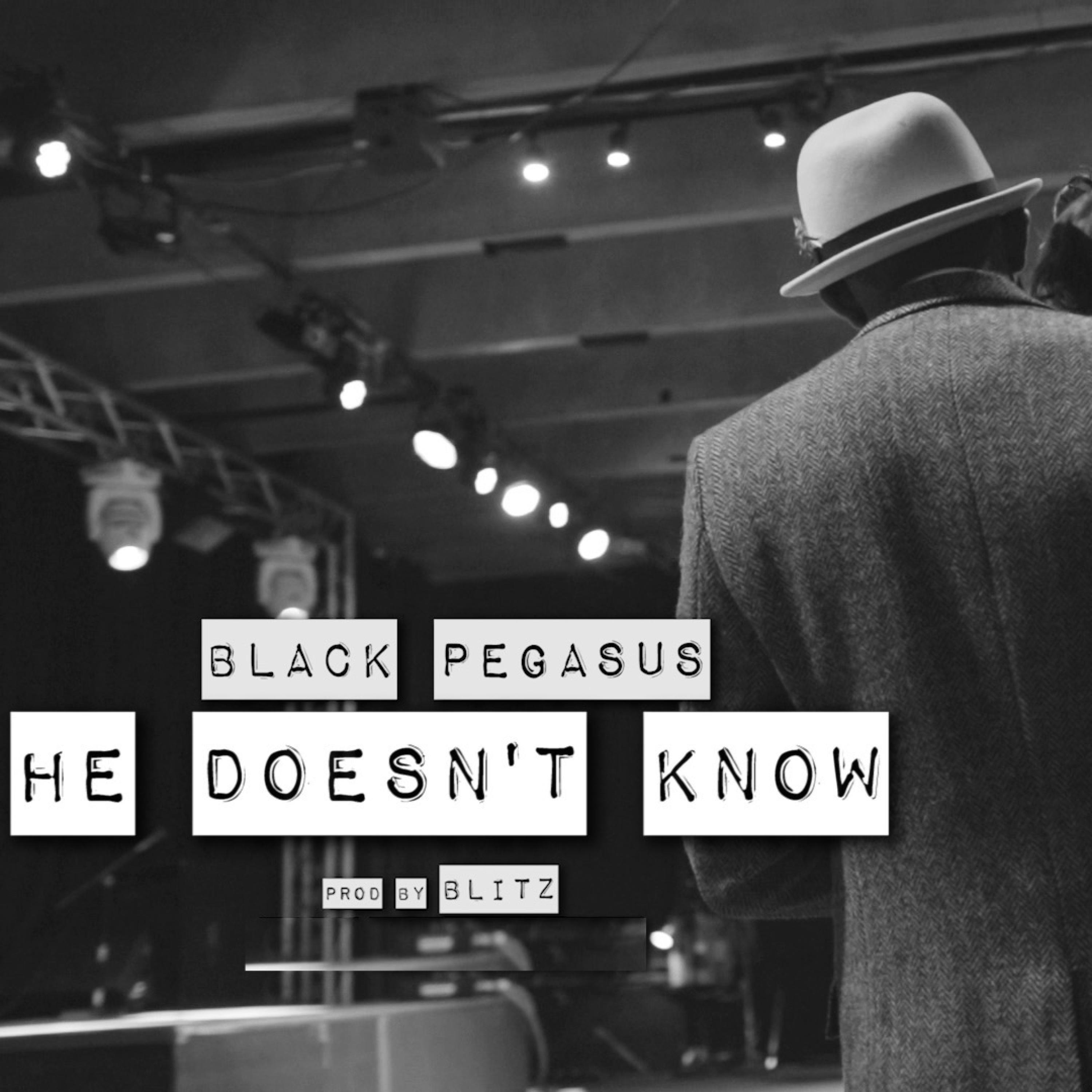 He Doesn't Know