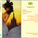 Ravel: Orchestral Works - Vol. 1