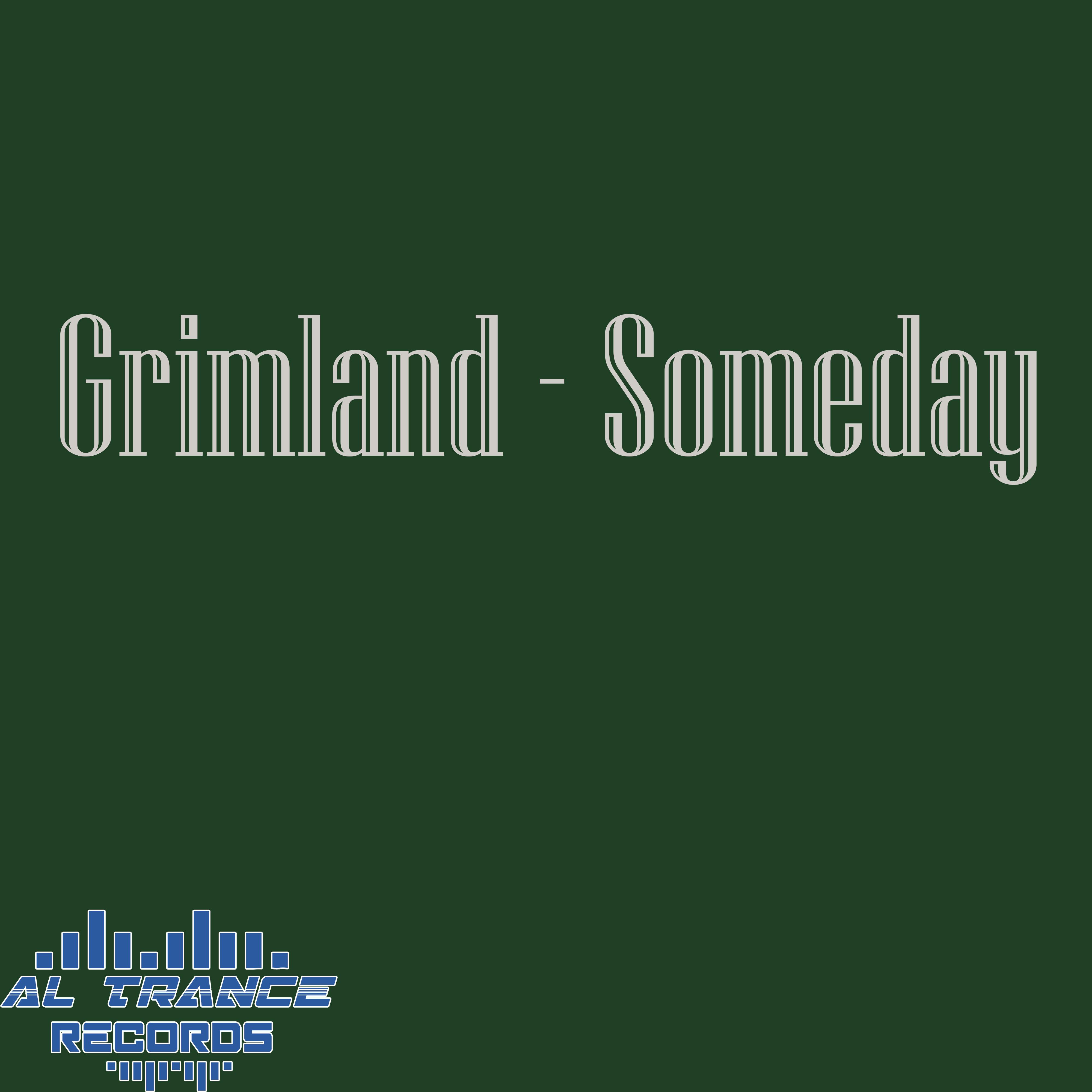 Grimland - Someday