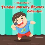 The Ultimate Toddler Nursery Rhymes Collection专辑