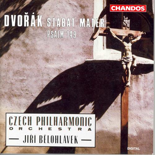 DVORAK: Stabat Mater / Psalm 149