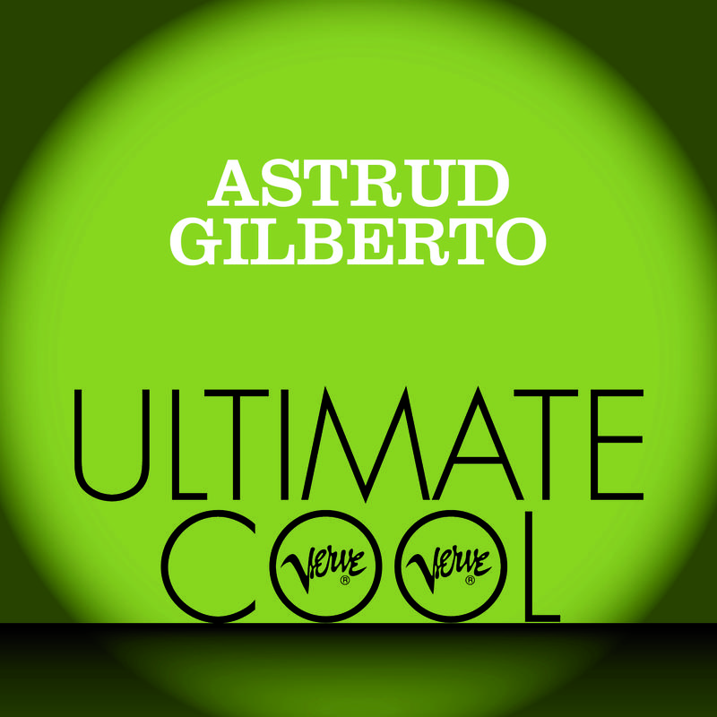 Astrud Gilberto: Verve Ultimate Cool专辑