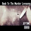 Back to the murder love song