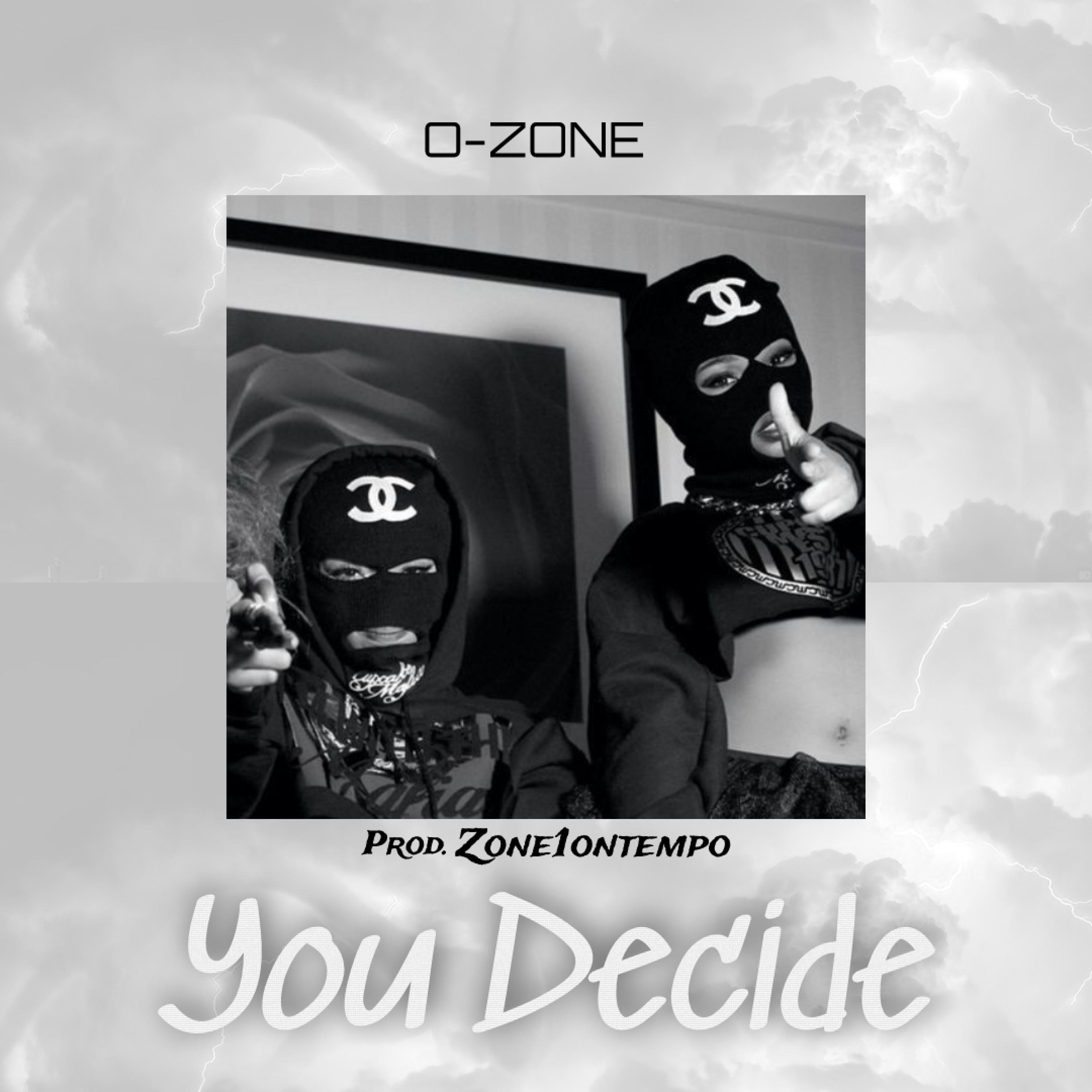 O-Zone - YOU DECIDE (Radio Edit)