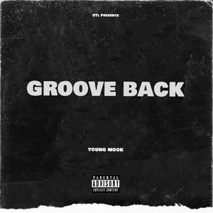 Groove Back (Feat. Gaeko) (Inst.) （原版立体声）