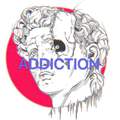 ADDICTION