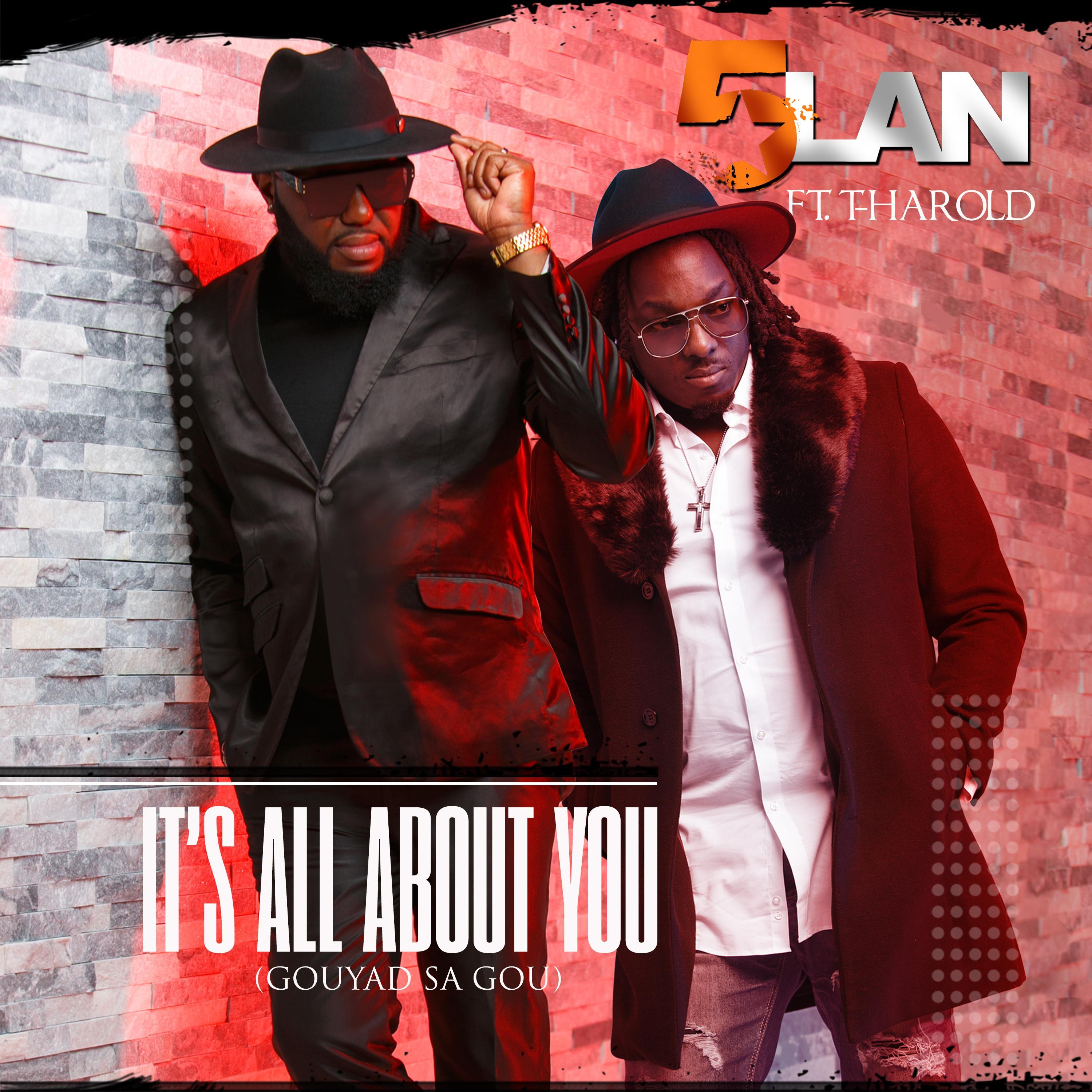 IT'S ALL ABOUT YOU (GOUYAD SA GOU) (feat. T HAROLD) [RADIO EDIT] (RADIO EDIT)