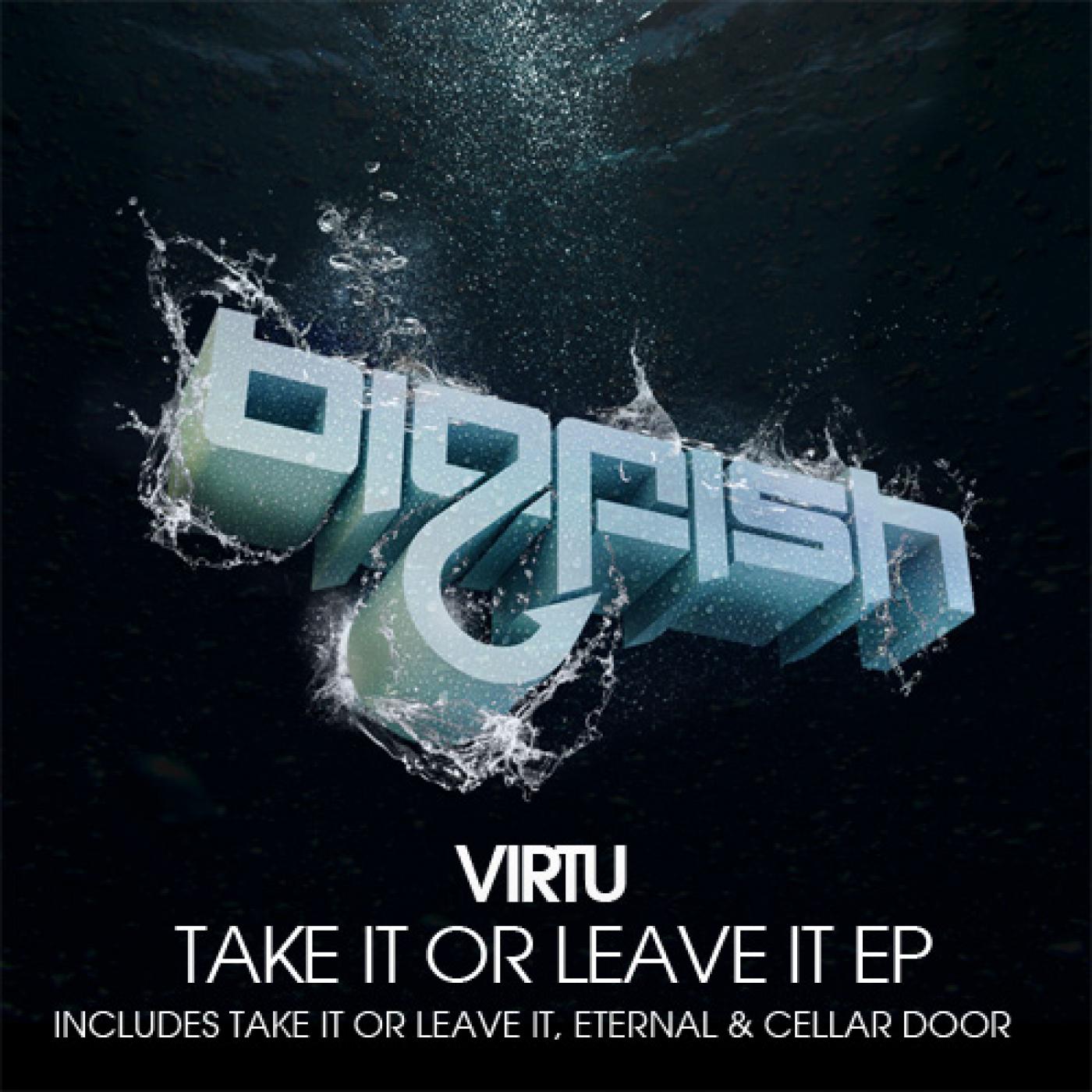 Virtu , jACQ - Take It or Leave It (Original Mix)