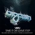 Take It Or Leave It EP