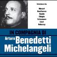 In compagnia di Arturo Benedetti Michelangeli