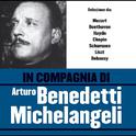 In compagnia di Arturo Benedetti Michelangeli专辑