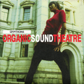 Organic Sound Theatre