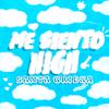 Santa Griega - Me Siento High