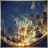 Reach(Original Mix)专辑