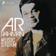 A.R. Rahman: Music Storm (A Lyrical and Instrumental Journey)