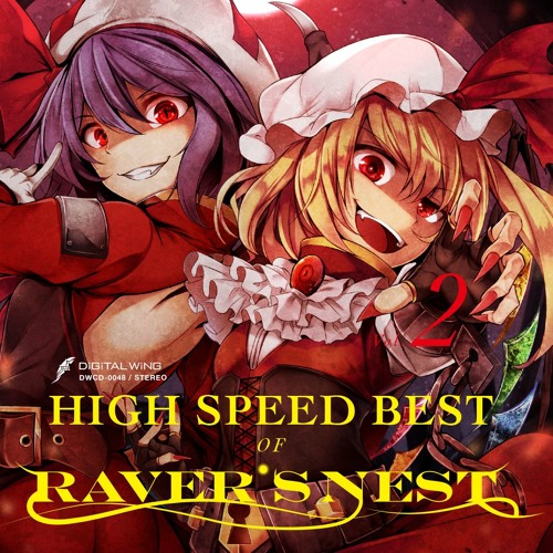 HIGH SPEED BEST OF RAVER'S NEST Vol.2专辑