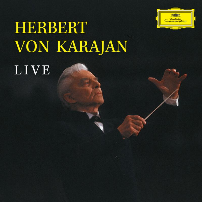 Herbert von Karajan Live