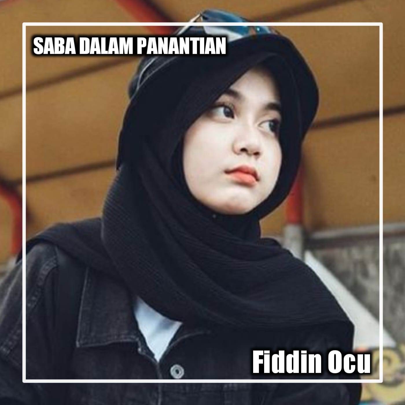 FIDDIN OCU - DJ MINANG-SABA DALAM PENANTIAN