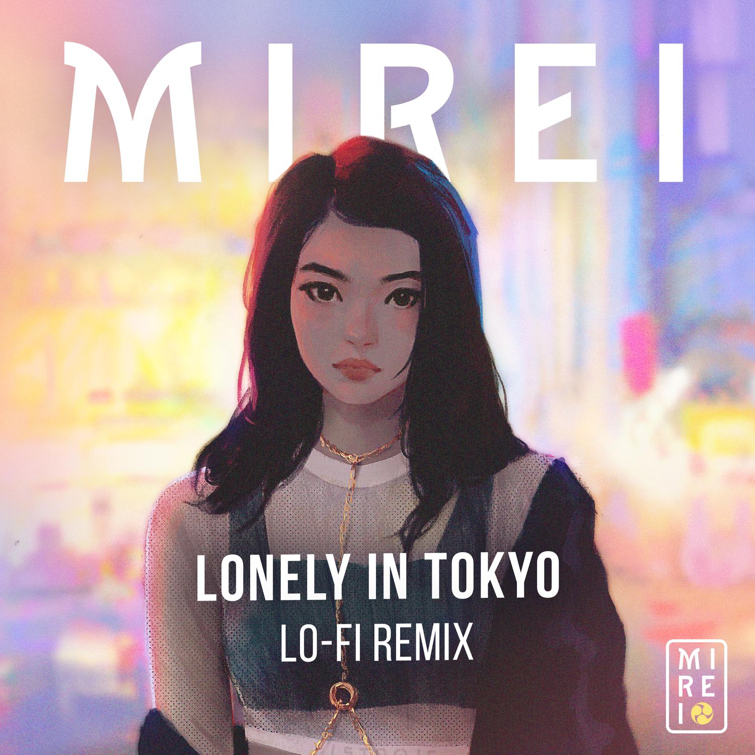 當山みれい - Lonely in Tokyo (Lo-Fi Remix)