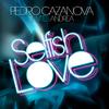 Pedro Cazanova - Selfish Love (Night Mix Edit)