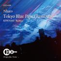 Tokyo Blue Pipe (Remixes)专辑