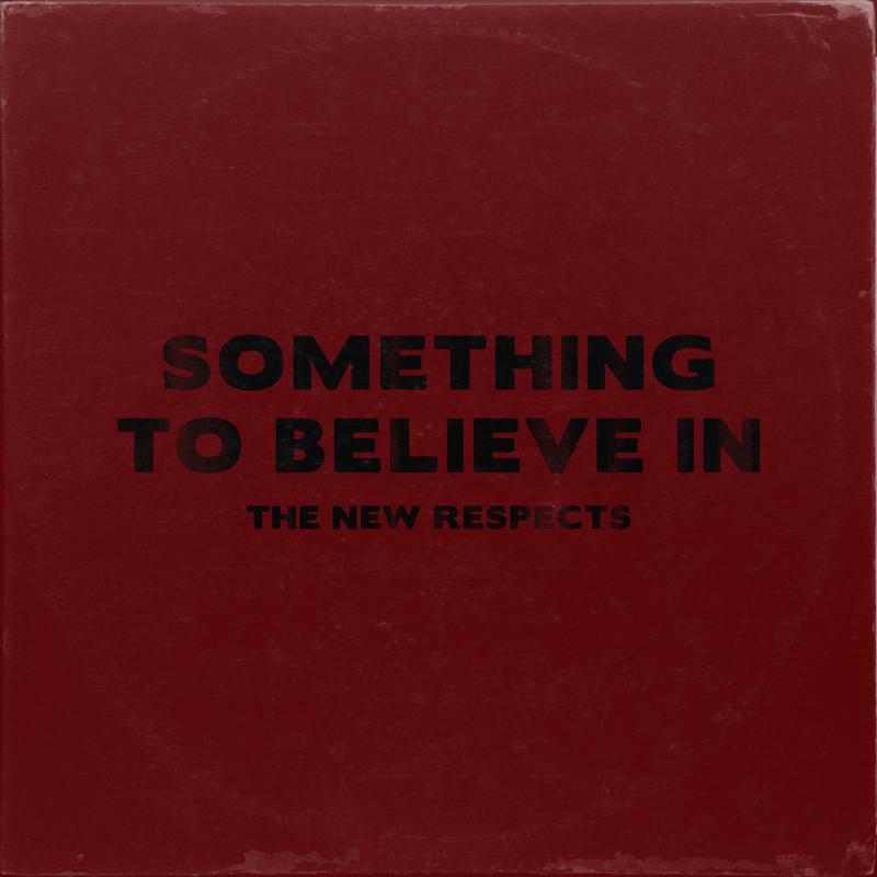 Something To Believe In专辑