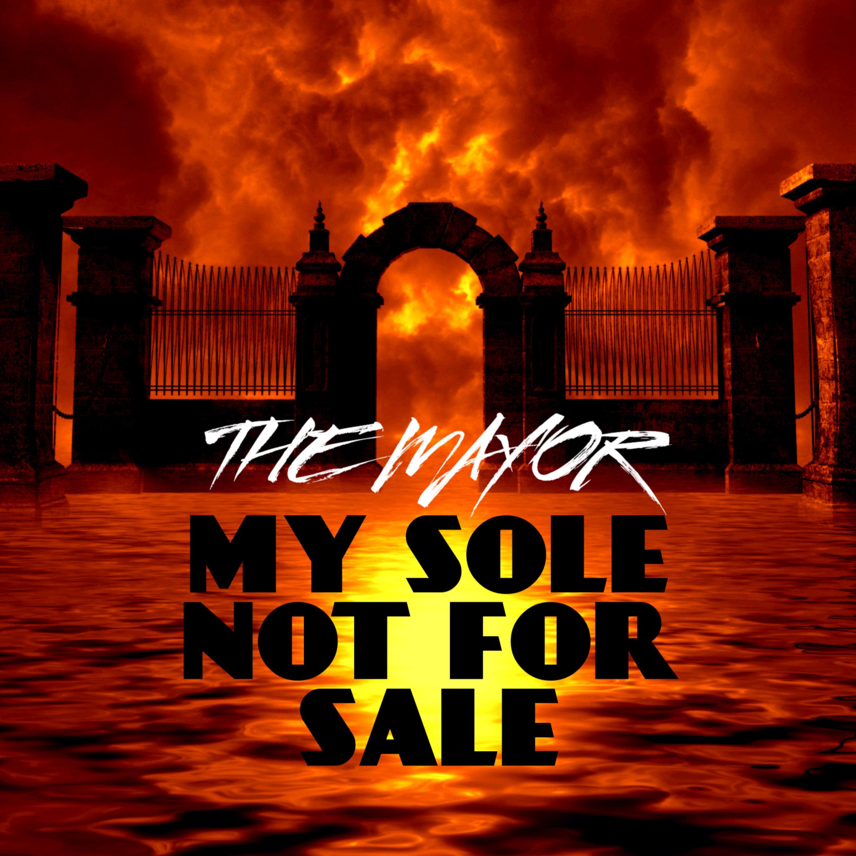My Sole Not For Sale