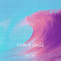 wavechill专辑