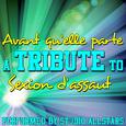 Avant qu'elle parte (A Tribute to Sexion d'assaut) - Single