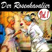 Der Rosenkavalier Vol.1