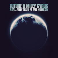 Real True Future &amp;； Miley Cyrus &amp;； Mr Hudson (karaoke)