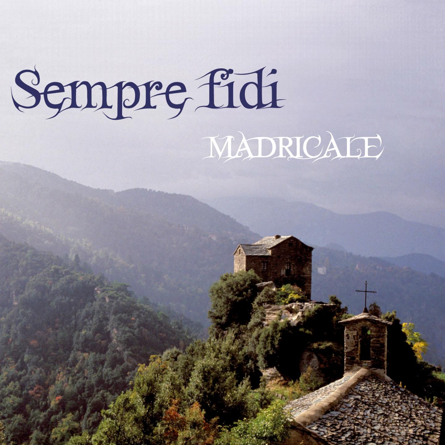 Sempre fidi (Canti sacri è prufani di Corsica)