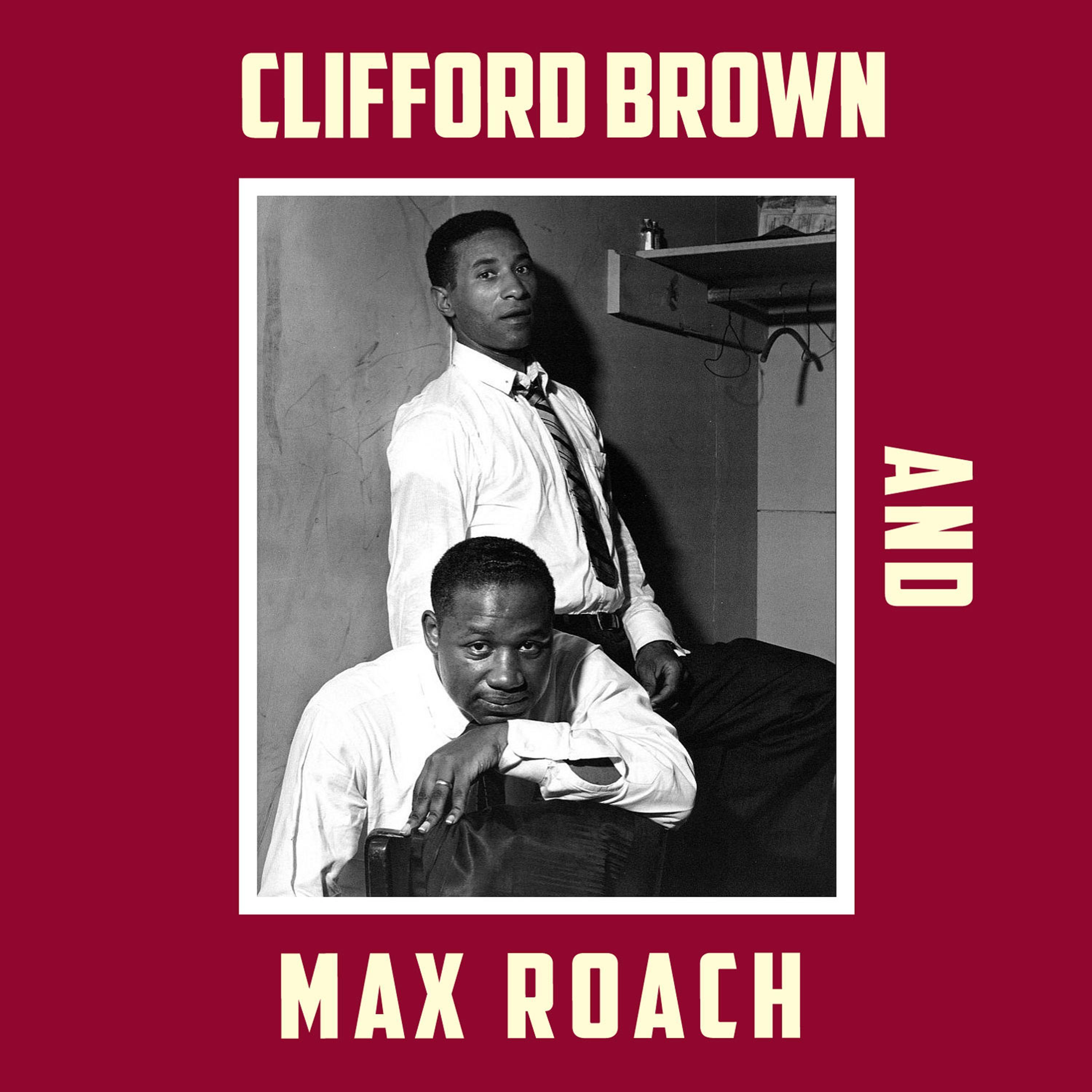 Clifford Brown & Max Roach (Bonus Track Version)