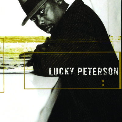 Lucky Peterson - Don't Cry No More