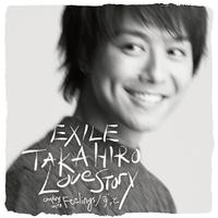 Exile Takahiro - Love Story