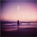 A Sky Full Of Stars (KLYMVX Remix)专辑