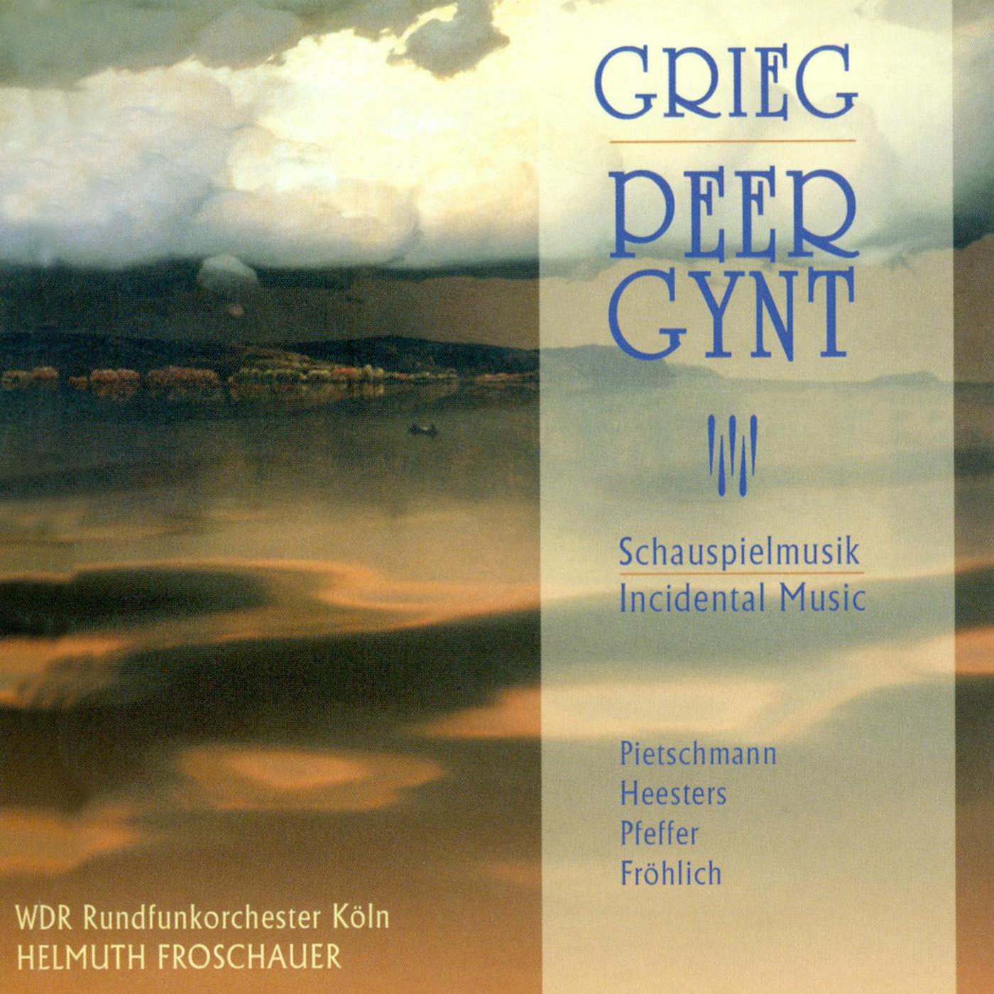 Andreas Pietschmann - Peer Gynt, Op. 23 (Sung in German):Act V: Gesang der Kirchganger