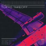 TOKYO TAKEOFF专辑