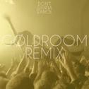 Don't Wanna Dance (Goldroom Remix)专辑