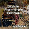 First in the Hearts of Country Music Lovers