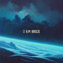 2 a.m Breeze专辑