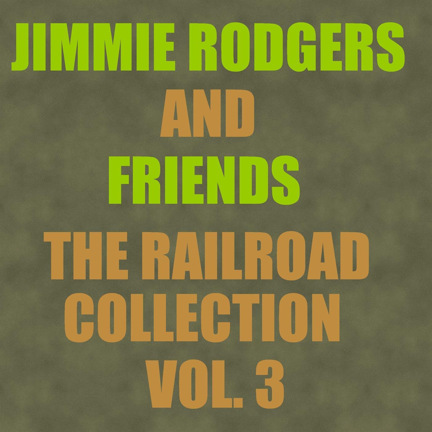 The Railroad Collection - Vol. 3